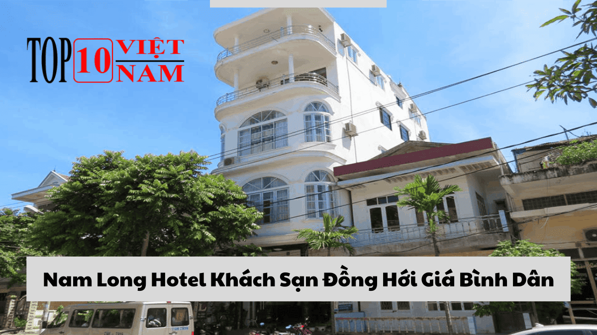 Nam Long Hotel Khách Sạn Đồng Hới Giá Bình Dân