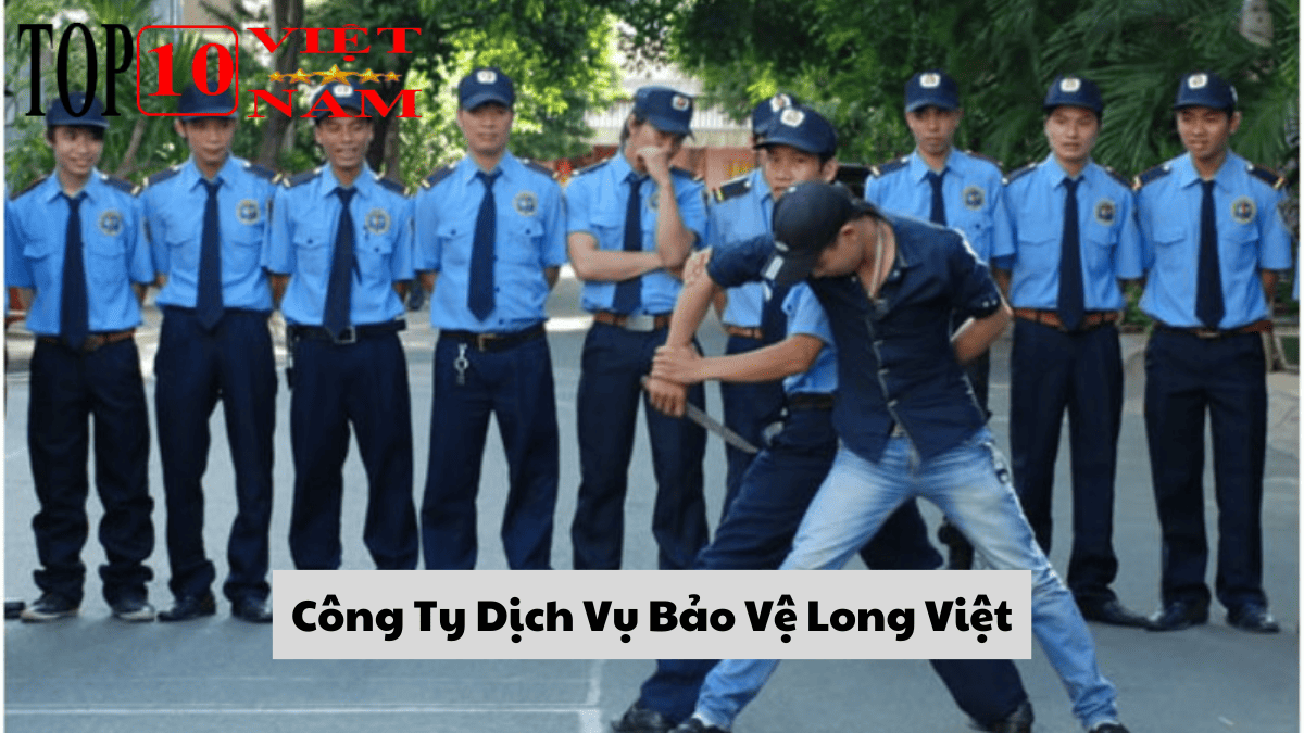 Công Ty Dịch Vụ Bảo Vệ Long Việt