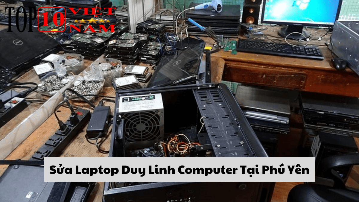 Sửa Laptop Duy Linh Computer Tại Phú Yên