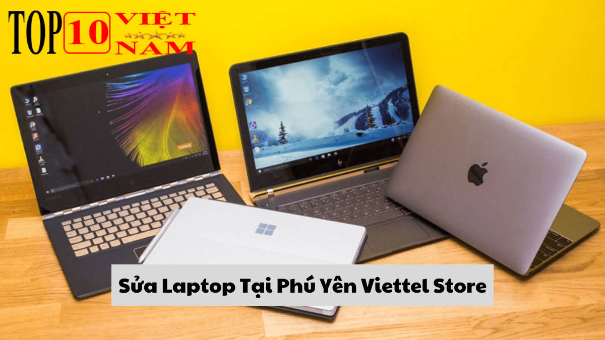 Viettel Store Sửa Laptop Tại Phú Yên