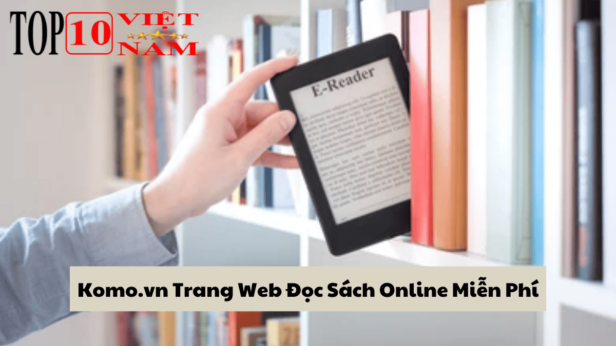 Komo.vn Trang Web Đọc Sách Online Miễn Phí