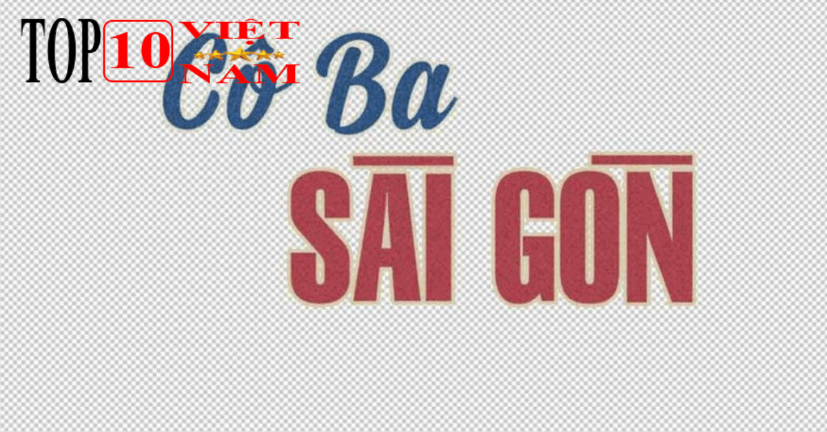 Cô Ba Sài Gòn- font chữ xưa