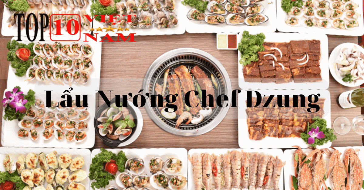 Lẩu Nướng Chef Dzung