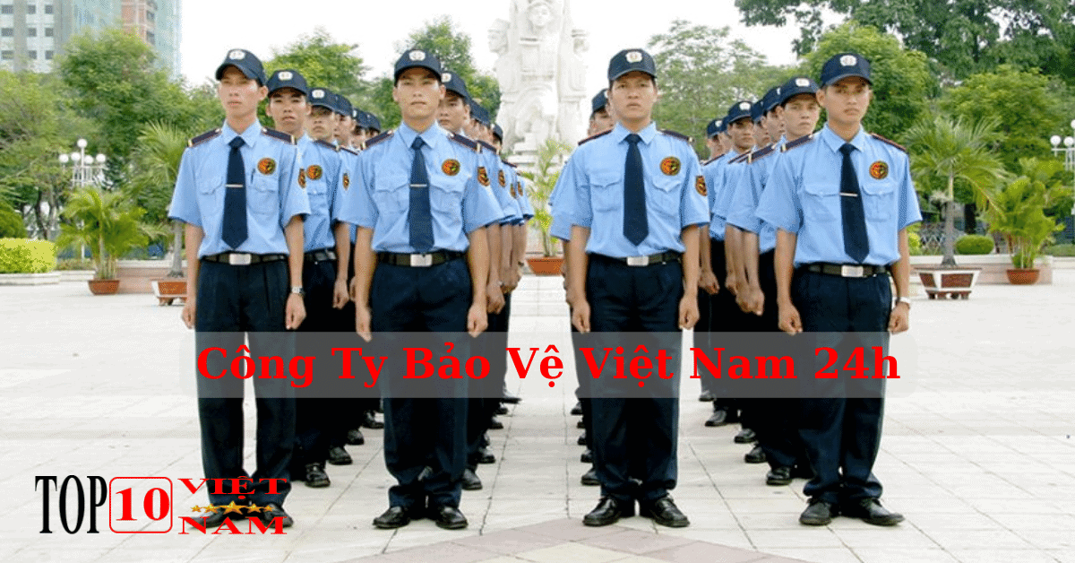 Công Ty Bảo Vệ Việt Nam 24h