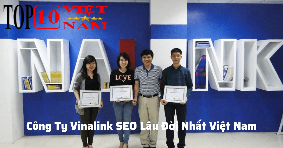 Công Ty Vinalink SEO Lâu Đời Nhất Việt Nam