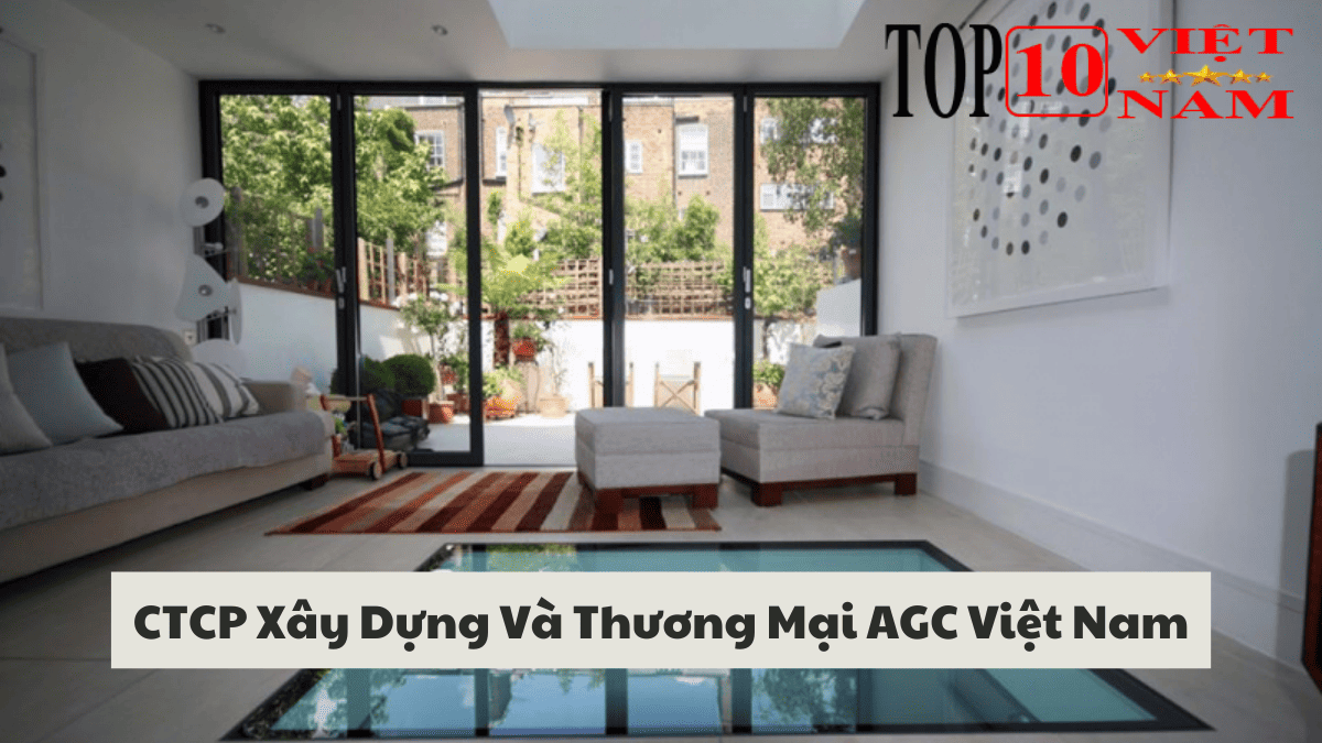 CTCP Xây Dựng Và Thương Mại AGC Việt Nam